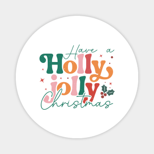 Holly Jolly christmas Magnet